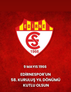 1966 yılında Suspor,Meriçspor ve Edirnespor'un oluşumuyla kurulan Edirnespor'un kuruluşunun 58. yaşını kutluyor.Kurulduğu günden bu yana sayısız başarılar elde eden Edirnespor, uzun yıllar sonra döndüğü 3.Lig'de 4'ncü sezonunu geride bıraktı.