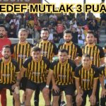 KEŞANSPOR 3 PUAN İÇİN SAHADA