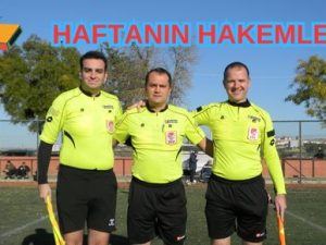 HAFTANIN HAKEMLERİ